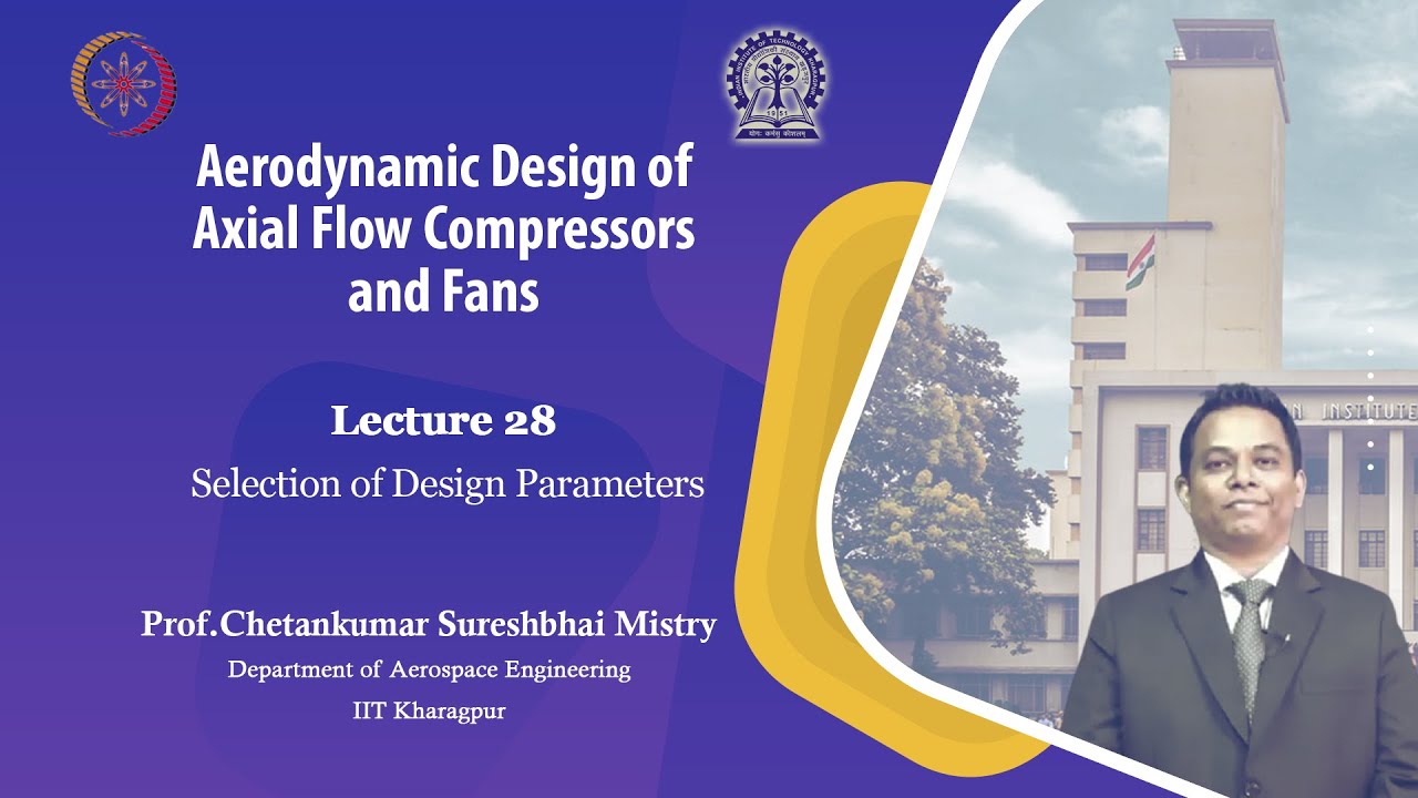 Lecture 28: Selection of Design Parameters