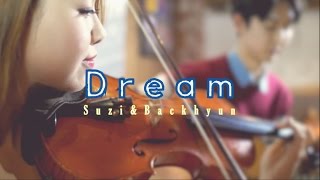 수지&백현_Dream 바이올린