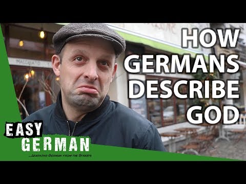 How Germans describe God | Easy German 280