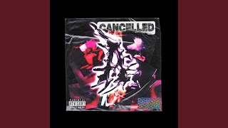 Cancelled