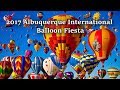 2017 Albuquerque International Balloon Fiesta Highlights