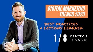 Digital Marketing Trends 2020 | Best Practices & Lesson Learned ep 1