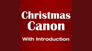 Christmas Canon (With Intro)