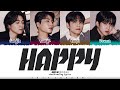 DAY6 (데이식스) - 'HAPPY' Lyrics [Color Coded_Han_Rom_Eng]