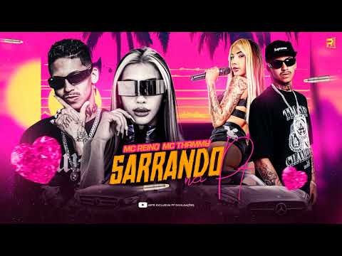 SARRANDO NA PT - MC REINO E MC THAMMY - #bregafunk MÚSICA NOVA