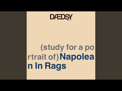 [study for a portrait of] Napolean In Rags