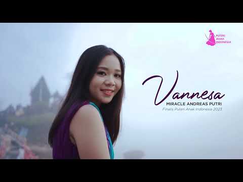 Profil puteri anak Indonesia 2023 - Vanessa Miracle (Jawa Timur 3)