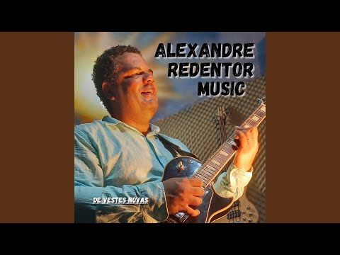 Mostre Quem Tu És - Alexandre Redentor Music