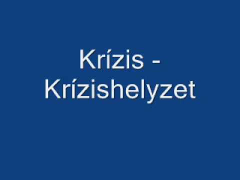 Krízis - Krízishelyzet