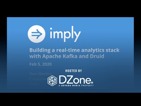 Building a Real-Time Analytics Stack with Apache Kafka and Apache Druid