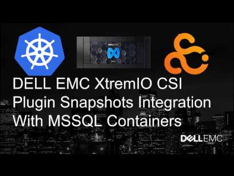 Dell EMC XtremIO with Kubernetes CSI - Protecting your running container