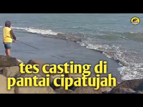 TES CESTING DI PANTAI CIPATUJAH TARGET BABON GITI!!!