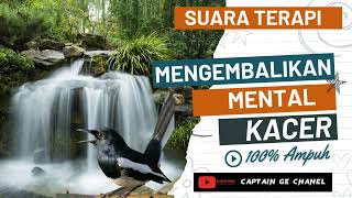 Download lagu SUARA TERAPI UNTUK MENGEMBALIKAN MENTAL KACER STRE... mp3