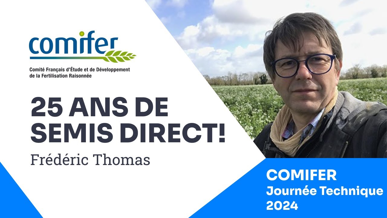 Frédéric Thomas, retour sur 25 ans de semis direct