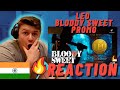 LEO Bloody Sweet Promo IRISH REACTION EPIC MOVIE
