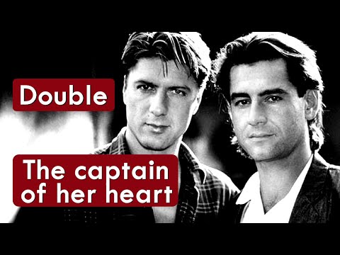 Double - The Captain Of Her Heart - HD