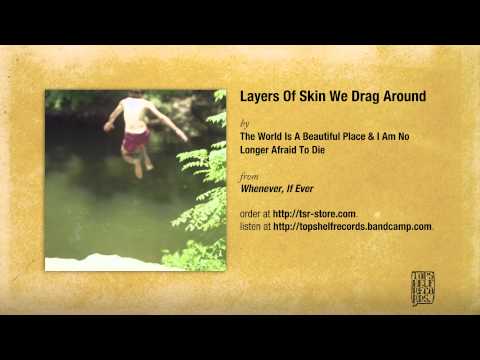 Video thumbnail for The Layers of Skin We Drag Around