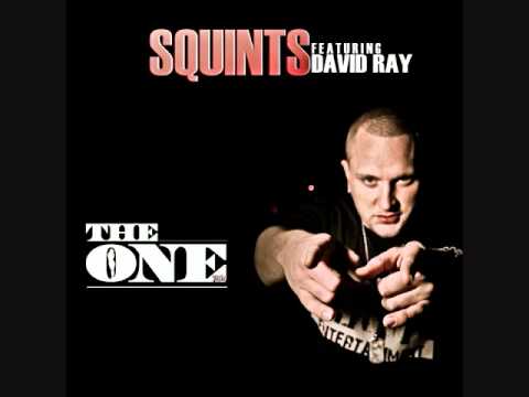 Squints Ft.David Ray - The One(Prod.By WeeWee)