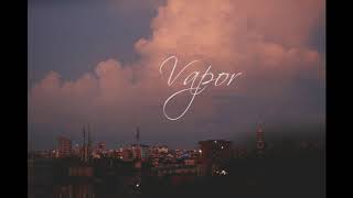 Vapor (instrumental by Headphone Activist x Morzfeen)