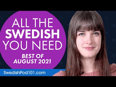 Your Monthly Dose of Swedish - Best of August 2021