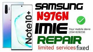 samsung note 10 plus imei repair | n976n imei repair