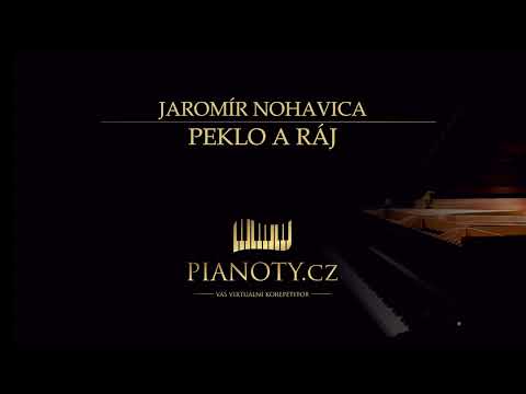 Jaromír Nohavica - Peklo a ráj (klavírní doprovod / karaoke)