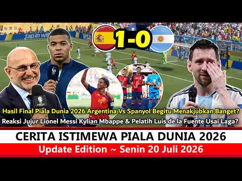 Juara Fantastis ‼️ Hasil Final Piala Dunia 2026 Argentina Vs Spanyol~Reaksi Jujur LM10 Mbape Really❓