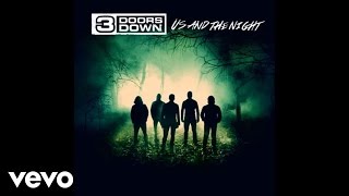 3 Doors Down - In The Dark (Audio)