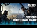 Season 3 Warzone Launch Trailer Rebirth Island Call Of Duty Warzone