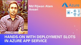 Hands-on with Deployment Slots in Azure App Service