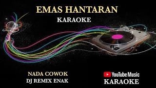 Download lagu karaoke emas hantaran nada cowok dj remix mp3