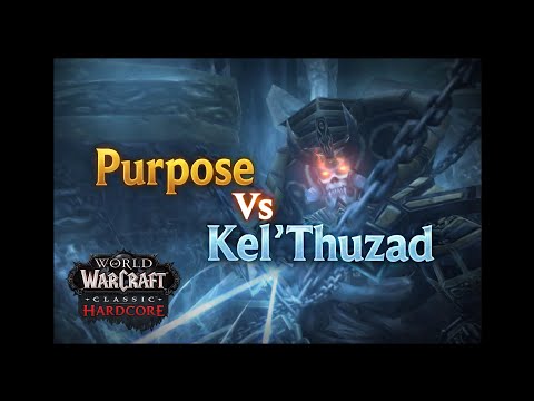 Kel’Thuzad Hardcore Kill | Purpose | Doomhowl - December 28th 2025