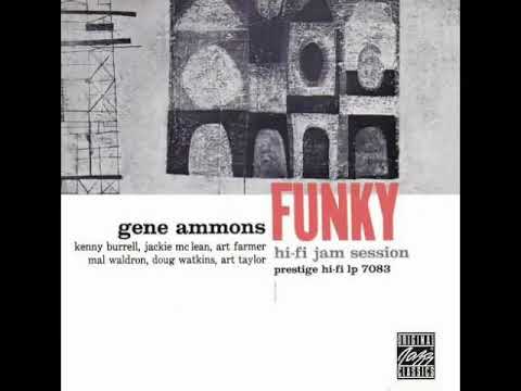 Gene Ammons —  Funky  ( Full Album )