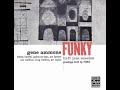 Gene Ammons —  Funky  ( Full Album ) - All That Jazz Don Kaart Gene Ammons —  Funky  ( Full Album )