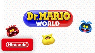 Dr. Mario World - Launch Trailer