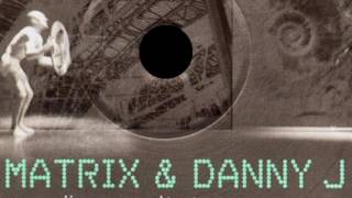 METRO RECORDINGS [ MTRR009 : MATRIX &amp; DANNY J - can&#39;t stop - ] drum and bass