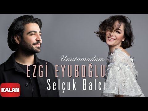 Ezgi Eyuboğlu - Unutamadum [ Denizin Ezgisi © 2021 Kalan Müzik ]