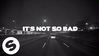 Yves V &amp; Ilkay Sencan – Not So Bad (feat. Emie) [Official Lyric Video]