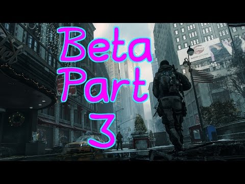 The Division Beta Gameplay Walkthrough Part 3- Dark Zone