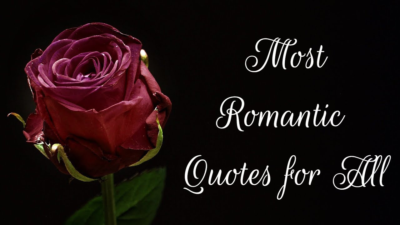 Top 10 Love Quotes | Most Romantic Quotes for All | Best Quotes of All Time