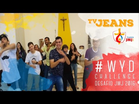 WYD CHALLENGE | DESAFIO JMJ 2016 - TV JEANS