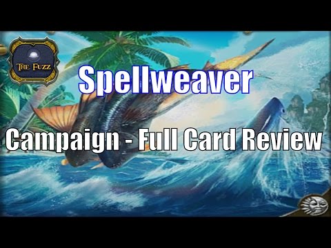 Spellweaver Talks: Campaign - Full Card Review
