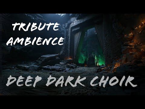 Deep dark choir sings for Meditation //  Tribute Ambience // ancient ruins from old god