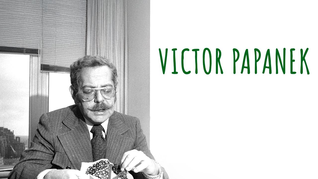 Victor Papanek: O Designer Que Redefiniu o Impacto do Design! Fundamentos essenciais em design