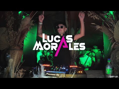 LUCAS MORALES | SET LIVE  | TROPICAL 🌴