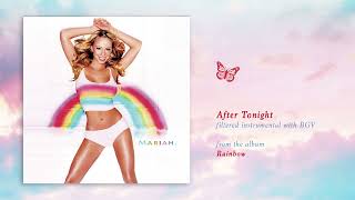 Mariah Carey - After Tonight (Rainbow) (Filtered Instrumental with BGV)