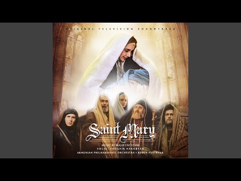 Saint Mary - Main Title