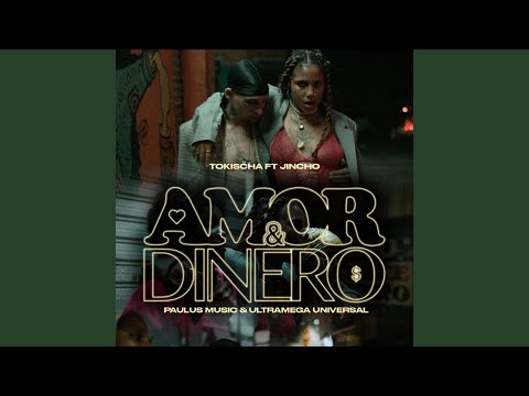 Amor & Dinero
