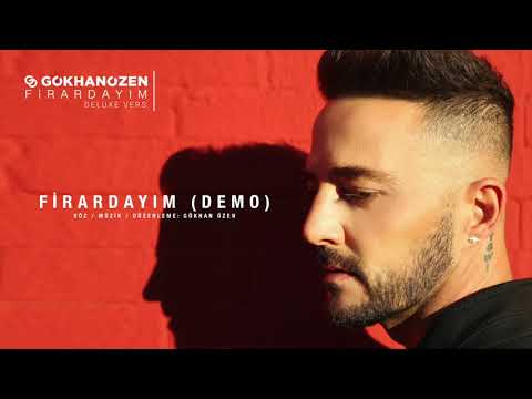 Gökhan Özen - Firardayım (Demo - Official Audio)