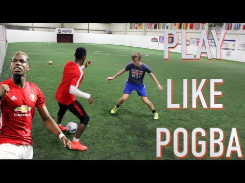 HOW TO PLAY LIKE POGBA - STEP BY STEP - SOCCER SKILLS